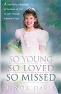 So Young, So Loved, So Missed 193212442X Book Cover