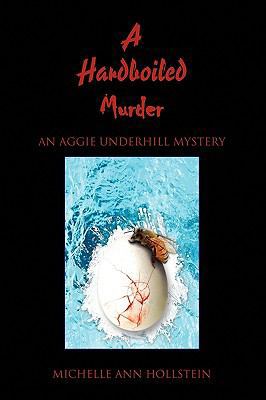 A Hardboiled Murder: An Aggie Underhill Mystery 1441573259 Book Cover