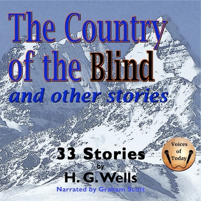 The Country of the Blind and Other Stories B0BX7G1VGL Book Cover