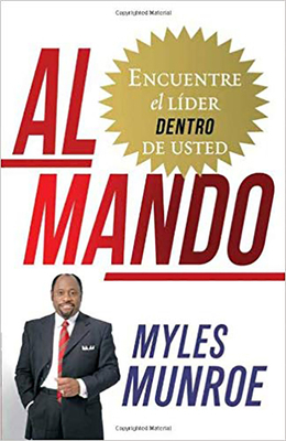 Al Mando: Encuentre El Líder Dentro de Usted [Spanish] 1621361616 Book Cover