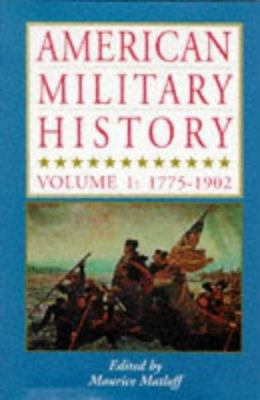 American Military History: 1775-1902 0938289721 Book Cover