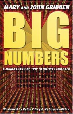 Big Numbers: A Mind Expanding Trip to Infinity ... 0743497678 Book Cover