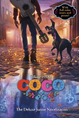 Coco: The Deluxe Junior Novelization (Disney/Pi... 0736438076 Book Cover