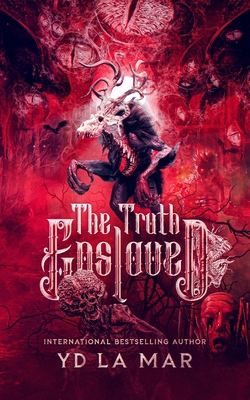 The Truth Enslaved B0CJKTT4VD Book Cover
