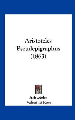 Aristoteles Pseudepigraphus (1863) 1161864849 Book Cover