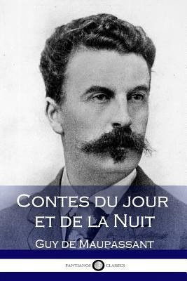Contes du jour et de la Nuit (French Edition) [French] 1545316643 Book Cover