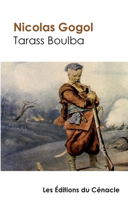 Tarass Boulba (édition de référence) [French] 2367888906 Book Cover