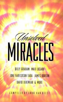 Unsolved Miracles B0010VGE6M Book Cover