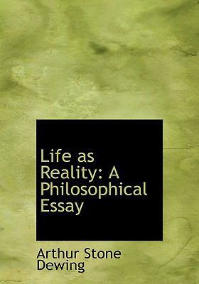 Life as Reality: A Philosophical Essay (Large P... [Large Print] 0554743167 Book Cover
