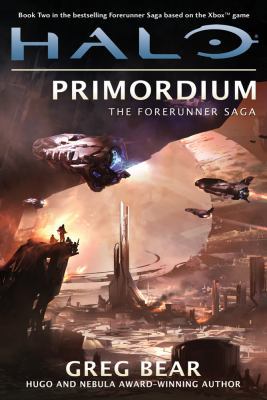 Halo: Primordium: Book Two of the Forerunner Saga 0765323974 Book Cover
