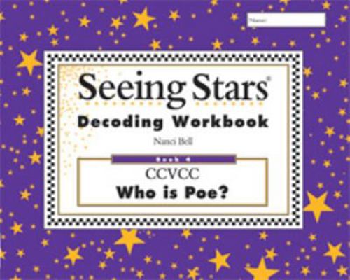 Seeing Stars Decoding Workbook: Book 4 CCVCC Wh... 0945856172 Book Cover