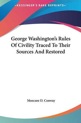 George Washington's Rules Of Civility Traced To... 1161432981 Book Cover