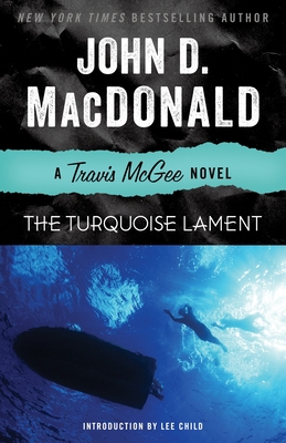 The Turquoise Lament: A Travis McGee Novel 0812984064 Book Cover