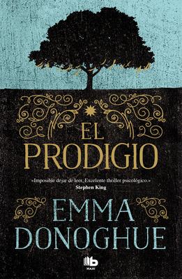 El Prodigio / The Wonder [Spanish] 8413140765 Book Cover