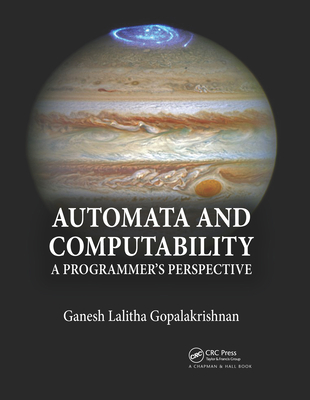 Automata and Computability: A Programmer's Pers... 036765654X Book Cover