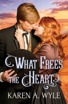 What Frees the Heart 099806047X Book Cover