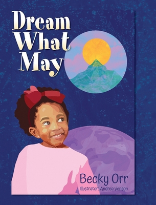 Dream What May B0D7FWSW7X Book Cover
