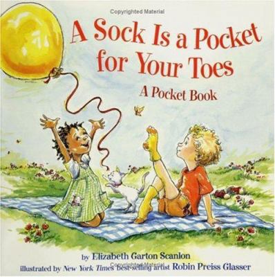 A Sock Is a Pocket for Your Toes 0060295279 Book Cover
