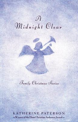 A Midnight Clear: Family Christmas Stories 0142300373 Book Cover