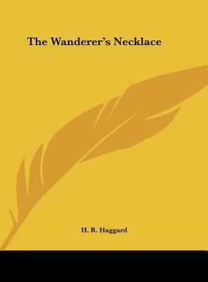 The Wanderer's Necklace 1161415459 Book Cover