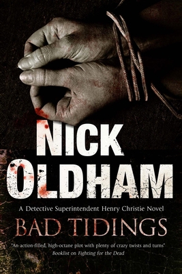 Bad Tidings: A Detective Superintendent Henry C... 072788266X Book Cover
