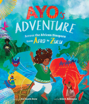 Ayo's Adventure: Across the African Diaspora fr... B0CXCRP5TM Book Cover