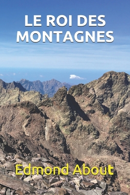 Le Roi Des Montagnes [French] B08B33YB6W Book Cover