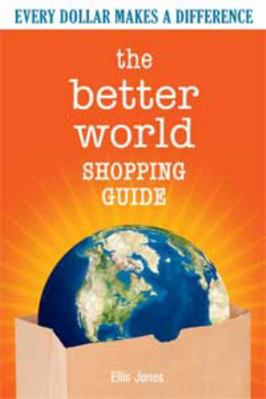 The Better World Shopping Guide: Every Dollar M... B008ZSQ1CK Book Cover