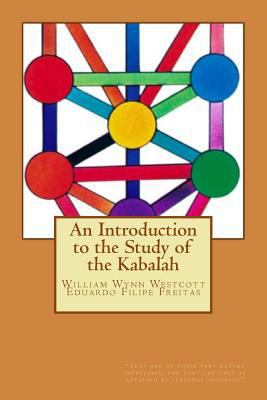 An Introduction to the Study of the Kabalah 1986153088 Book Cover