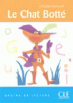 Graine de Lecture: Le Chat Botte (Level 3) [French] 2090316934 Book Cover