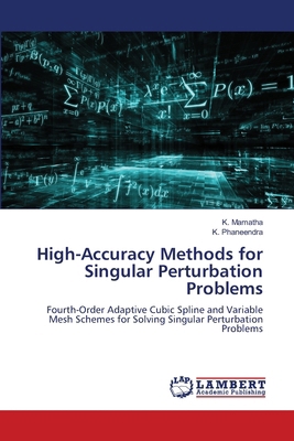 High-Accuracy Methods for Singular Perturbation... 6203925195 Book Cover