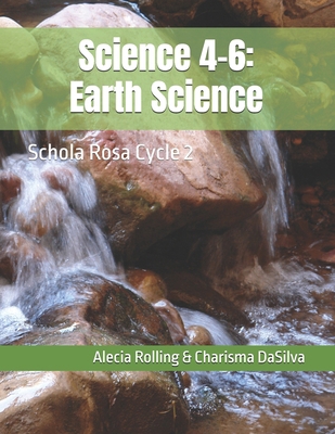 Science 4-6: Schola Rosa Cycle 2 B08DSS7MLS Book Cover