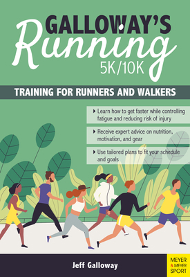 Galloway's 5k/10k Running: Training for Runners... 1782552065 Book Cover