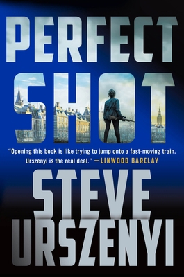 Perfect Shot: A Thriller 1250322286 Book Cover