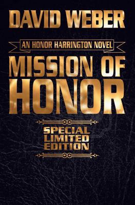 Mission of Honor Limited Leatherbound Edition 1481484249 Book Cover