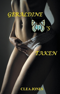 Geraldine's Taken B0CHTBQ798 Book Cover