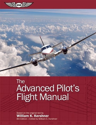 The Advanced Pilot's Flight Manual (Ebundle) 1619542153 Book Cover