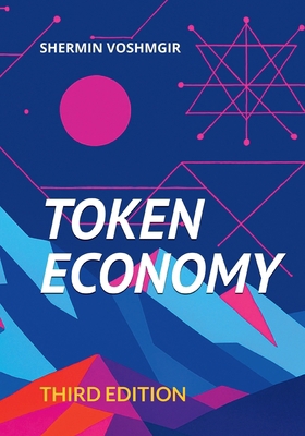 Token Economy: Third Edition 9899157147 Book Cover