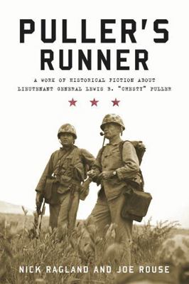 Puller's Runner: A Work of Historical Fiction a... 0761846069 Book Cover
