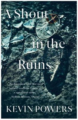 A Shout in the Ruins 147366781X Book Cover
