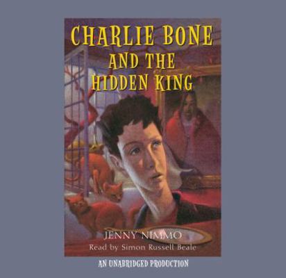 Charlie Bone and the Hidden King (Children of t... 0739336061 Book Cover