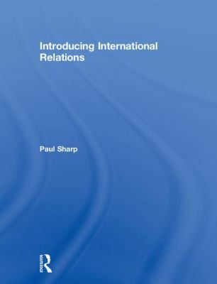 Introducing International Relations 1138297658 Book Cover