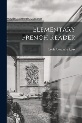 Elementary French Reader 1016024134 Book Cover