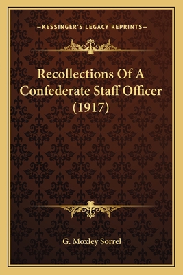 Recollections Of A Confederate Staff Officer (1... 1163945919 Book Cover