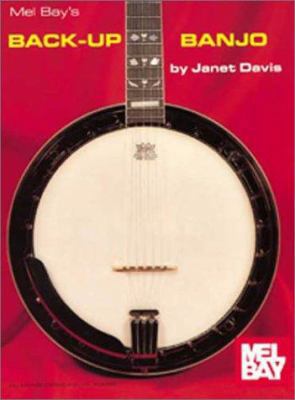 Mel Bay Back Up Banjo 0871668882 Book Cover