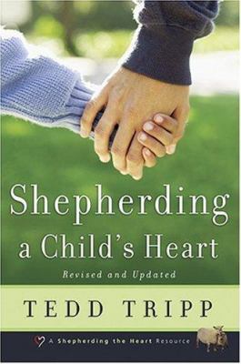 Shepherding a Child's Heart B001SDM2JA Book Cover