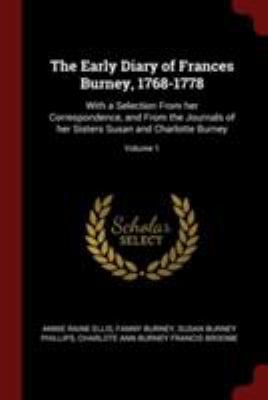 The Early Diary of Frances Burney, 1768-1778: W... 137596402X Book Cover