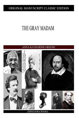 The Gray Madam 1490422579 Book Cover