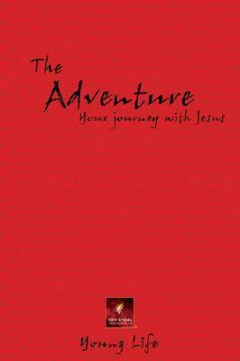 The Adventure: Your Journey with Jesus (New Liv... 0842373713 Book Cover