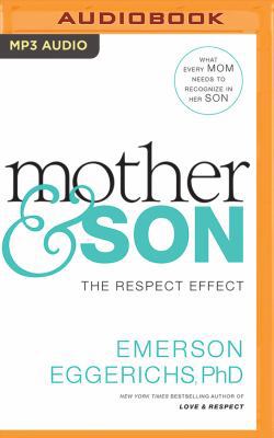 Mother & Son: The Respect Effect 1511369558 Book Cover